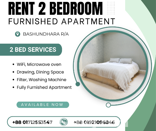 Rent Furnished Two Bed-Room Apartments In Bashundhara R/A